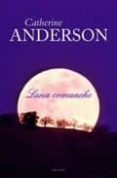 luna comanche-catherine anderson-9788492617494 luna comanche-catherine anderson-9788492617494