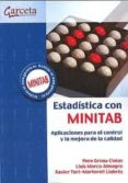 estadistica con minitab: aplicaciones para el control y la mejora de la calidad-pere grima cintas-9788492812394 estadistica con minitab: aplicaciones para el control y la mejora de la calidad-pere grima cintas-9788492812394