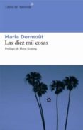 diez mil cosas-maria dermout-9788493431594 diez mil cosas-maria dermout-9788493431594