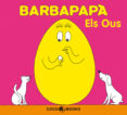 barbapapa: els ous-annette tison-talus taylor-9788493534394 barbapapa: els ous-annette tison-talus taylor-9788493534394