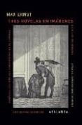 tres novelas en imagenes-max ernst-9788493576394 tres novelas en imagenes-max ernst-9788493576394