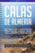 calas de almeria: un fascinante recorrido por calas del levante, hecho por el farero de mesa roldan-mario sanz cruz-9788493629694 calas de almeria: un fascinante recorrido por calas del levante, hecho por el farero de mesa roldan-mario sanz cruz-9788493629694