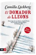 el domador de lleons-camilla läckberg-9788493967994 el domador de lleons-camilla läckberg-9788493967994