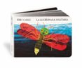 la luciérnaga solitaria-eric carle-9788494105494 la luciérnaga solitaria-eric carle-9788494105494