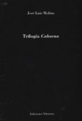 trilogía cabarna-jose luis molina-9788494327094 trilogía cabarna-jose luis molina-9788494327094
