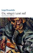 un ningu i cent mil-luigi pirandello-9788494595394 un ningu i cent mil-luigi pirandello-9788494595394