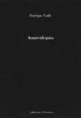 anarcolepsia-enrique valle-9788494662294 anarcolepsia-enrique valle-9788494662294