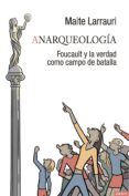 anarqueologia-maite larrauri-9788494686894 anarqueologia-maite larrauri-9788494686894