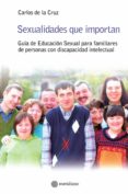 sexualidades que importan-carlos de la cruz-9788494751394 sexualidades que importan-carlos de la cruz-9788494751394
