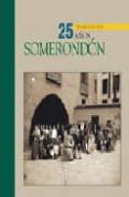 somerodon: 25 años tradicion oral-9788495116994 somerodon: 25 años tradicion oral-9788495116994