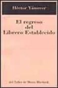 el regreso del librero establecido-hector yanover-9788495303394 el regreso del librero establecido-hector yanover-9788495303394