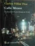 calle menor (finalista del i premio tristana de novela)-carlos villar flor-9788495498694 calle menor (finalista del i premio tristana de novela)-carlos villar flor-9788495498694
