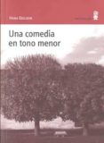 una comedia en tono menor-9788495587794 una comedia en tono menor-9788495587794
