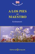 a los pies del maestro-jiddu krishnamurti-9788495919694 a los pies del maestro-jiddu krishnamurti-9788495919694