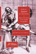 leer el quijote en imagenes: hacia una teoria de los modelos icon ograficos-jose manuel lucia megias-9788496049994 leer el quijote en imagenes: hacia una teoria de los modelos icon ograficos-jose manuel lucia megias-9788496049994