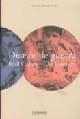 diarios de guerra-ernesto che guevara-fidel castro-9788496466494 diarios de guerra-ernesto che guevara-fidel castro-9788496466494