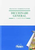 DICCIONARI GENERAL IL·LUSTRAT-3410674-otro-formato