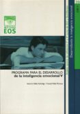 programa para el desarrollo de la inteligencia emocional (vol. v)-antonio valles arandiga-consol valles tortosa-9788497270694 programa para el desarrollo de la inteligencia emocional (vol. v)-antonio valles arandiga-consol valles tortosa-9788497270694