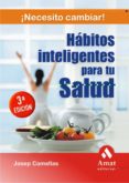 habitos inteligentes para tu salud-josep comellas-9788497352994 habitos inteligentes para tu salud-josep comellas-9788497352994