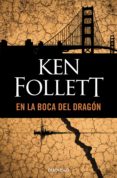 en la boca del dragon-ken follett-9788497595094 en la boca del dragon-ken follett-9788497595094