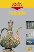 turquia (guia total)-9788497764094 turquia (guia total)-9788497764094