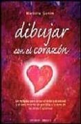 dibujar con el corazon-barbara ganim-9788497773294 dibujar con el corazon-barbara ganim-9788497773294