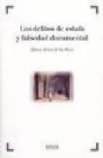 los delitos de estafa y falsedad documental-alfonso arroyo de las heras-9788497901994 los delitos de estafa y falsedad documental-alfonso arroyo de las heras-9788497901994