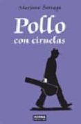 pollo con ciruelas (2ª ed.) (bolsillo)-marjane satrapi-9788498141894 pollo con ciruelas (2ª ed.) (bolsillo)-marjane satrapi-9788498141894