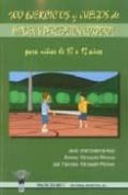 100 ejercicios y juegos de imagen y percepcion corporal para niño s de 10 a 12 años-javier alberto bernal ruiz-9788498230994 100 ejercicios y juegos de imagen y percepcion corporal para niño s de 10 a 12 años-javier alberto bernal ruiz-9788498230994