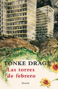 las torres de febrero-tonke dragt-9788498413694 las torres de febrero-tonke dragt-9788498413694