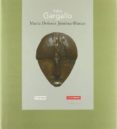 (pe) pablo gargallo-maria dolores jimenez-blanco-9788498443394 (pe) pablo gargallo-maria dolores jimenez-blanco-9788498443394