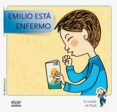 emilio esta enfermo -mayuscula- (el mundo de paula)-9788498455694 emilio esta enfermo -mayuscula- (el mundo de paula)-9788498455694