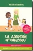 la adopcion internacional: niños y adolescentes (guia pedagogica con casos practicos)-ana maria prats cedo-carlos ruiz huerta-9788498960594 la adopcion internacional: niños y adolescentes (guia pedagogica con casos practicos)-ana maria prats cedo-carlos ruiz huerta-9788498960594