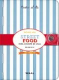 street food - para cocinar en casa-rachael lane-9788499283494 street food - para cocinar en casa-rachael lane-9788499283494