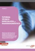 tutorial tecnico especialista de radiodiagnostico. tomo i-9788499375694 tutorial tecnico especialista de radiodiagnostico. tomo i-9788499375694
