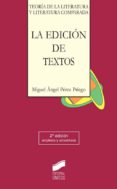 la edicion de textos (ebook)-9788499585994 la edicion de textos (ebook)-9788499585994