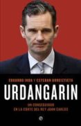 urdangarín (ebook)-eduardo inda-esteban urreitztieta-9788499704494 urdangarín (ebook)-eduardo inda-esteban urreitztieta-9788499704494