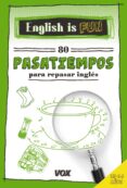 english is fun. 80 pasatiempos para repasar ingles-9788499742694 english is fun. 80 pasatiempos para repasar ingles-9788499742694