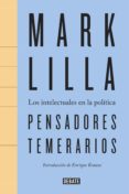 pensadores temerarios (ebook)-mark lilla-9788499927794 pensadores temerarios (ebook)-mark lilla-9788499927794