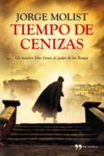 tiempo de cenizas (ebook)-jorge molist-9788499982694 tiempo de cenizas (ebook)-jorge molist-9788499982694