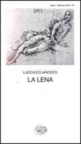 la lena-ludovico ariosto-9788806445294 la lena-ludovico ariosto-9788806445294