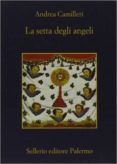 la setta degli angeli-andrea camilleri-9788838925894 la setta degli angeli-andrea camilleri-9788838925894
