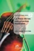 la fisica de los instrumentos musicales-javier luzuriaga-raul o. perez-9789502314594 la fisica de los instrumentos musicales-javier luzuriaga-raul o. perez-9789502314594