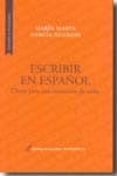 escribir en español: claves para una correccion de estilo-maria marta garcia negroni-9789871240494 escribir en español: claves para una correccion de estilo-maria marta garcia negroni-9789871240494