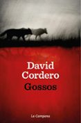 Descargar ebook gratis GOSSOS de David Cordero en español FB2