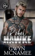 Descargas de libros audibles mp3 gratis REBEL HAWKE  (edición en inglés)