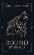 BOUND BY BLOOD