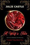 A WOLF'S TALE  (edición en inglés)