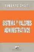 sistema y valores administrativos-roberto dromi-9789875072497 sistema y valores administrativos-roberto dromi-9789875072497