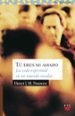 tu eres mi amado:la vida espiritual en un mundo secular-9788428811804 tu eres mi amado:la vida espiritual en un mundo secular 9788428811804